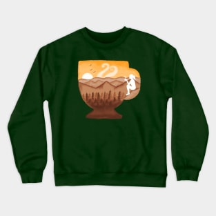 cup of coffee Crewneck Sweatshirt